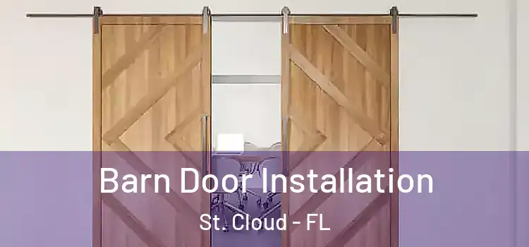 Barn Door Installation St. Cloud - FL