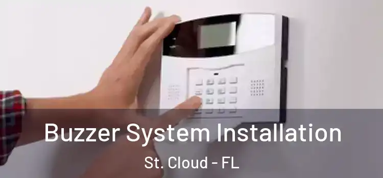 Buzzer System Installation St. Cloud - FL
