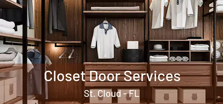  Closet Door Services St. Cloud - FL