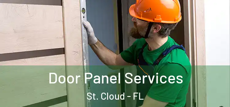 Door Panel Services St. Cloud - FL