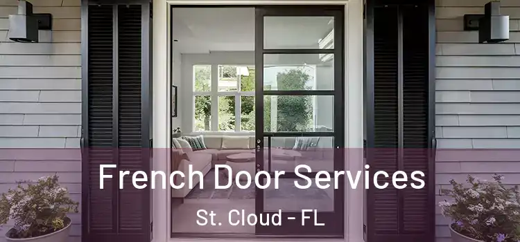 French Door Services St. Cloud - FL