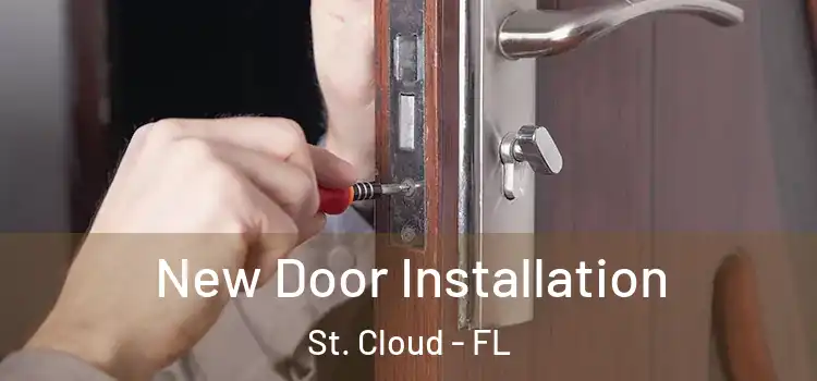 New Door Installation St. Cloud - FL