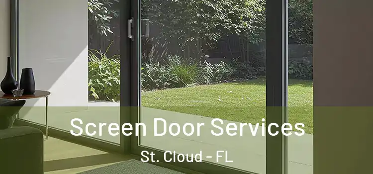 Screen Door Services St. Cloud - FL
