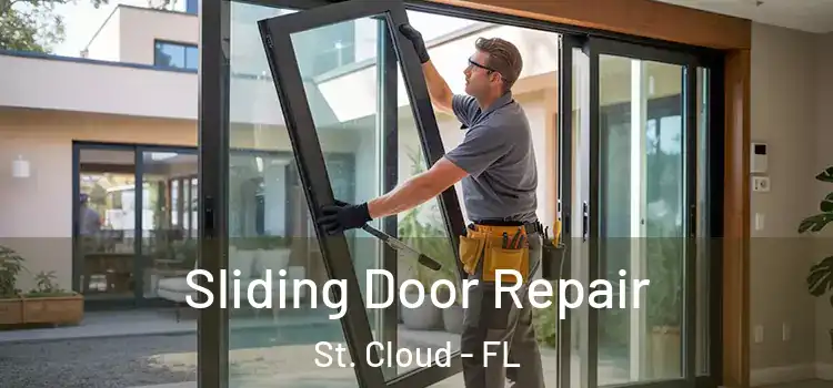 Sliding Door Repair St. Cloud - FL