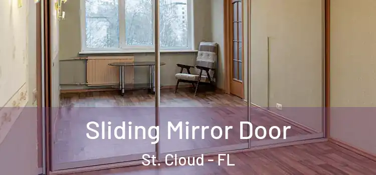  Sliding Mirror Door St. Cloud - FL